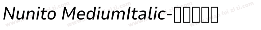 Nunito MediumItalic字体转换